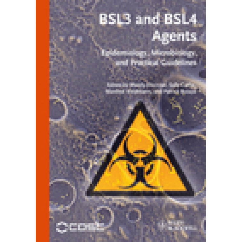 BSL3 and BSL4 Agents
